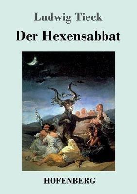 Der Hexensabbat - Ludwig Tieck - cover
