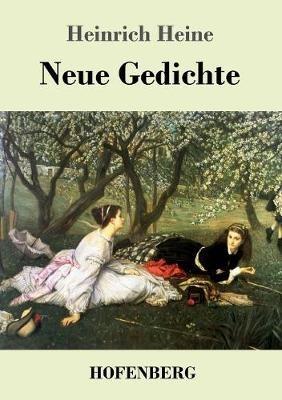 Neue Gedichte - Heinrich Heine - cover