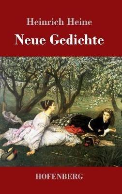 Neue Gedichte - Heinrich Heine - cover