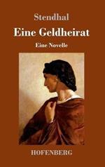 Eine Geldheirat: Novelle