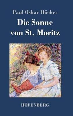 Die Sonne von St. Moritz - Paul Oskar Höcker - cover
