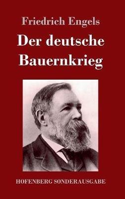 Der deutsche Bauernkrieg - Friedrich Engels - cover