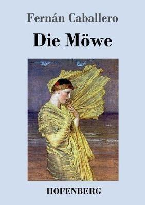 Die Möwe - Fernán Caballero - cover
