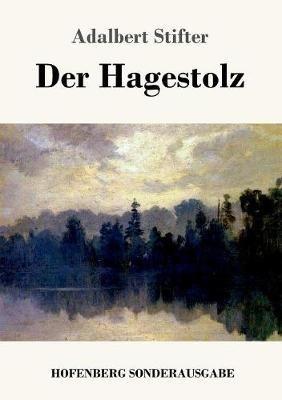 Der Hagestolz - Adalbert Stifter - cover