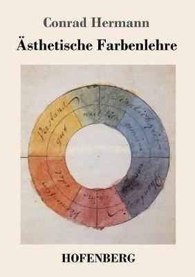 Ästhetische Farbenlehre - Conrad Hermann - cover