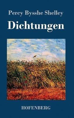 Dichtungen - Percy Bysshe Shelley - cover