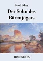 Der Sohn des Bärenjägers