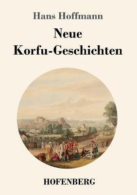 Neue Korfu-Geschichten - Hans Hoffmann - cover