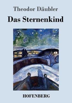 Das Sternenkind - Theodor Däubler - cover