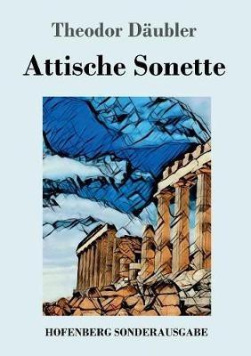 Attische Sonette - Theodor Däubler - cover