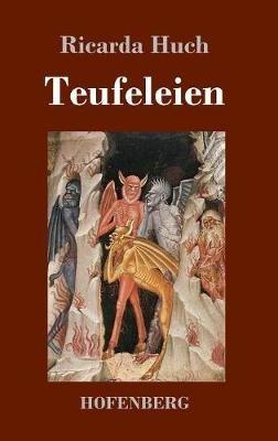 Teufeleien - Ricarda Huch - cover