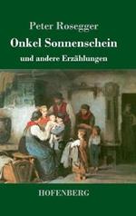 Onkel Sonnenschein: und andere Erzählungen