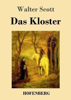 Das Kloster - Walter Scott - cover