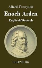 Enoch Arden (Englisch - Deutsch): Mit den Illustrationen der Originalausgabe von 1868