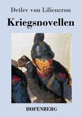 Kriegsnovellen - Detlev Von Liliencron - cover
