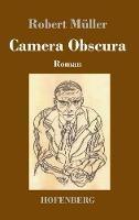 Camera Obscura: Roman