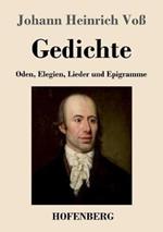 Gedichte: Oden, Elegien, Lieder und Epigramme