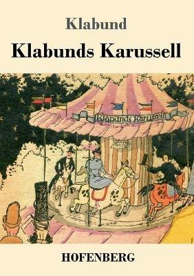 Klabunds Karussell - Klabund - cover