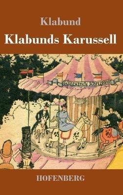 Klabunds Karussell - Klabund - cover