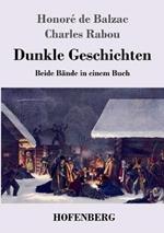 Dunkle Geschichten: Beide Bände in einem Buch