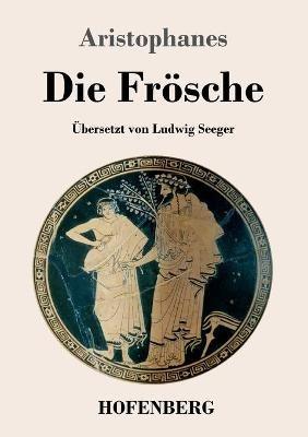 Die Frösche - Aristophanes - cover