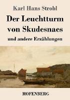 Der Leuchtturm von Skudesnaes: und andere Erzahlungen