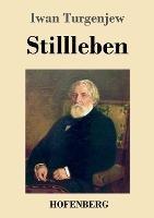 Stillleben - Iwan Turgenjew - cover