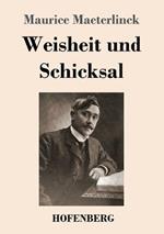 Weisheit und Schicksal