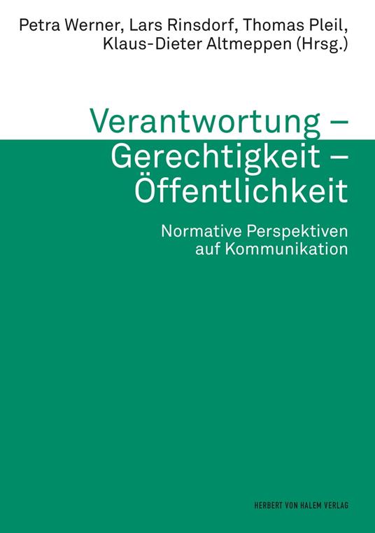 Verantwortung – Gerechtigkeit – Öffentlichkeit