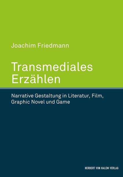 Transmediales Erzählen