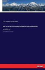 UEber die Art wie man verurteilte UEbeltater in ihren letzten Stunden behandeln soll: aus physiologischen Grundsatzen