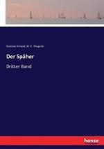 Der Späher: Dritter Band