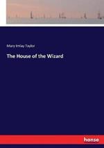 The House of the Wizard