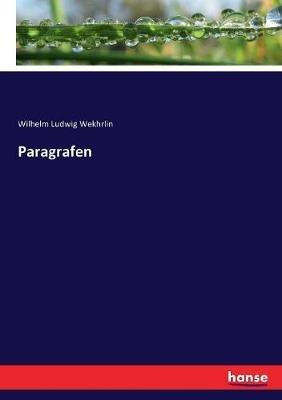 Paragrafen - Wilhelm Ludwig Wekhrlin - cover
