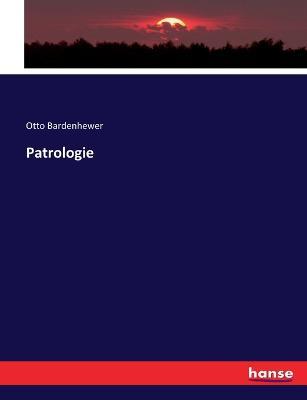 Patrologie - Otto Bardenhewer - cover