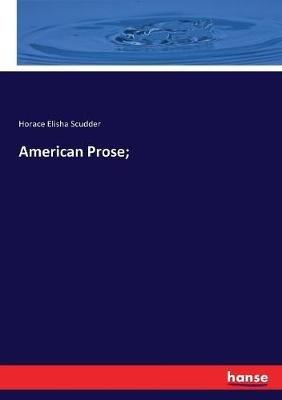 American Prose; - Horace Elisha Scudder - cover