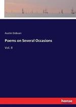 Poems on Several Occasions: Vol. II