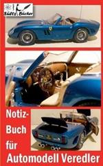 Notizbuch für Automodell-Veredler