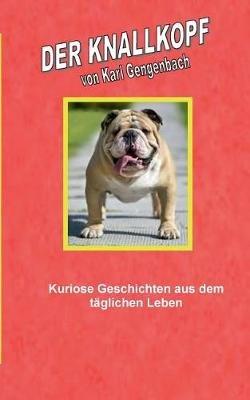 Der Knallkopf - Karl Gengenbach - cover