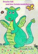 Drache Edi und das Geistermadchen