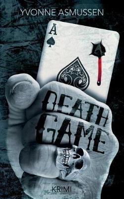 Death Game - Yvonne Asmussen - cover
