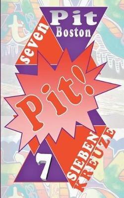 Pit! Sieben Kreuze: Pits spannende Abenteuer - Pit Boston - cover