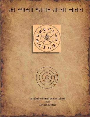 Das größte Rätsel deines Lebens: Der besondere Rätselspaß für Erwachsene, Querdenker und Detektive - Carsten Richter - cover