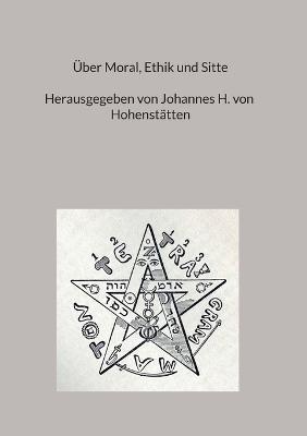Über Moral, Ethik und Sitte - cover