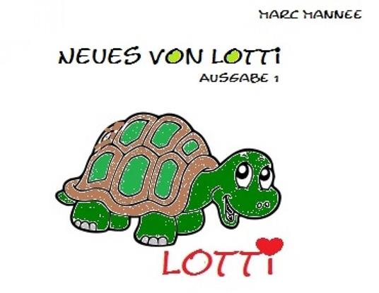 Neues von Lotti - Marc Mannee - ebook
