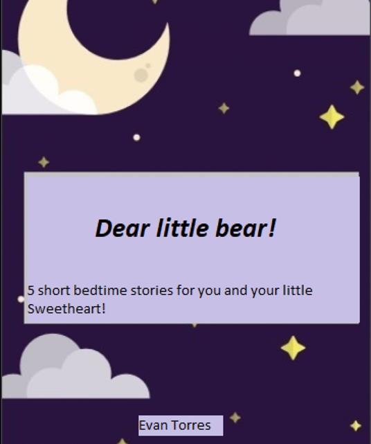 Dear little bear! - Evan Torres - ebook