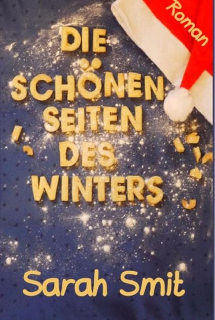 Die schönen Seiten des Winters - Sarah Smit - ebook