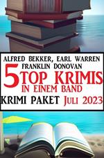 5 Top Krimis in einem Band Juli 2023: Krimi Paket