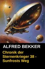 Sunfrosts Weg: Chronik der Sternenkrieger 38