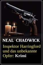 Inspektor Harringford und das unbekannte Opfer: Krimi